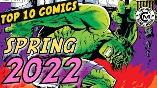 Comics To Invest In Before Its Too Late - Spring 2022 - Comic Speculation - Comic Book Investment