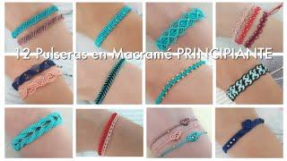 12 PULSERAS FÁCIL Y RÁPIDO | PULSERAS EN MACRAMÉ PARA PRINCIPIANTES