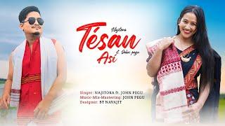 Tesan Así official  lyrical Video | John Pegu ft.Najitora Pegu Kaman | Mising Oinitom