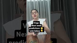 Virgo| Next week predictions | Hindi Tarot Card Reading| @jyotithelightinsidetarot24  #tarot