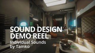 Sound Design Demo Reel - Individual Sounds (Skillbox school, Tamko, 2023)