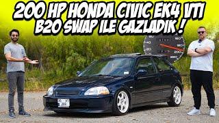 200 HP Honda Civic EK4 VTi / Modifiyeli / Yavru Type-R / VTEC B20 Swap / Yakıt / Kronik / Test Ettik