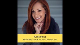 Jules Price, from Broadway to Network Marketing