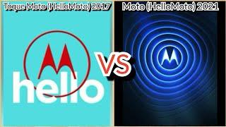 Toque Moto(HelloMoto) 2017 vs 2021