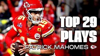 Patrick Mahomes' Top 29 Career Plays (so far)