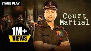 Court Martial | Suspense-Thriller Hindi Stage Play | Rajeev Khandelwal, Govind Pandey | Zee Theatre