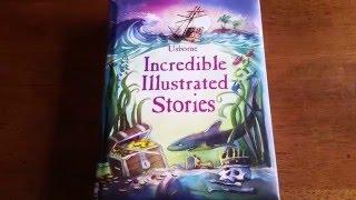 Incredible Illustrated Stories: Usborne Books & More