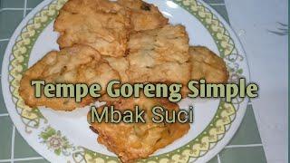 Tempe Goreng Simple mbak Suci