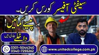 What is Safety Officer Course | Safety Officer Course in Rawalpindi | Safety Courses in Pakistan