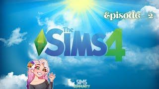 The SIMS 4 - Episode 2 (Building and Community Sims!)