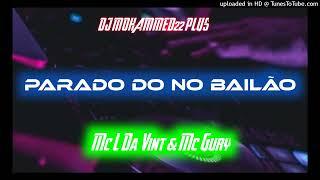 Parado No Bailäo - Remix By Dj Mohammed22 Plus