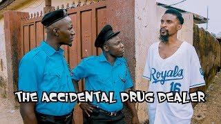 The Accidental Drug Dealer (YAWA SKITS, Episode 18)