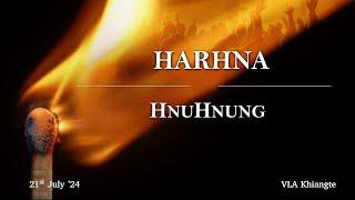 Harhna Hnuhnung | VLA Khiangte