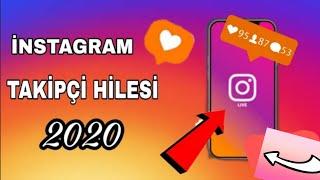 İNSTAGRAM TAKİPCİ HİLESİ 2020 ~ ÜCRETSİZ GÜNDE 1000 TAKİPCİ