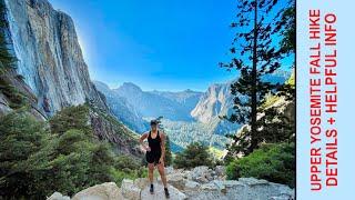 Upper Yosemite Fall Hiking Route + Tips!  Yosemite National Park, CA  Prepare for the hike!