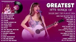 Taylor Swift Songs Playlist 2024 ~ Taylor Swift Greatest Hits (Lyrics)