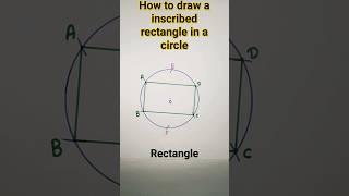 how to draw a inscribed rectangle in a circle#shorts#ytshorts#viralshorts#geometric construction