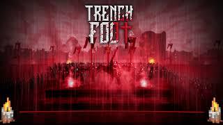 Trench Foot OST - March of the Templars