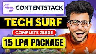 ContentStack Techsurf 2024   | Complete Guide | Get  Upto 15 LPA Package ‍