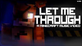 "Let Me Through" - FNAF Minecraft Music Video (Song by CG5)