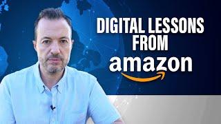 Amazon Case Study: 5 Lessons for Digital Transformations