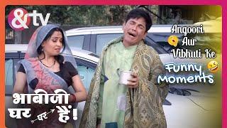 Vibhuti ने Angoori को सिखाया भीख मांगना | Bhabi Ji Ghar Par Hai | @andtvchannel