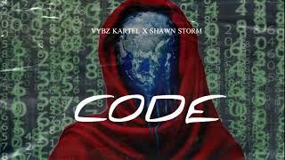 Vybz Kartel X Shawn Storm - Code (Audio)