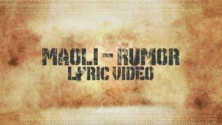 Maoli - Rumor (Official Lyric Video)