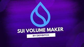 SUI Volume Maker Bot - Automate Trading Volume for SUI Tokens on Any Exchange