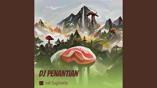 Dj Penantian