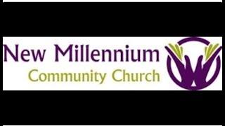04/06/2025 NEW MILLENNIUM Community Church Live Stream