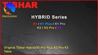 Tibhar Hybrid K1, K2, K3 review (best table tennis rubbers from Tibhar)