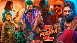 Pushpa 2 The Rule Full Movie Hindi | Allu Arjun, Rashmika Mandanna, Fahadh Faasil | Facts & Review