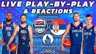 Serbia vs USA Mens Basketball | Live Play-By-Play & Reactions