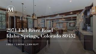 Historic Elegance Meets Modern Luxury at 2971 Fall River Road, Idaho Springs, Colorado