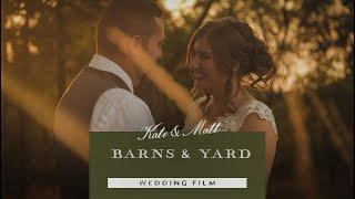 Barns & Yard | Kate & Matt's Wedding Film 2022 | Worcestershire Wedding Videographer