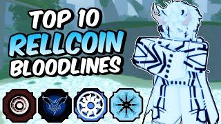 Top 10 BEST RELLCoin Bloodlines in Shindo Life!