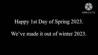 Happy first day of Spring 2023/An Announcement