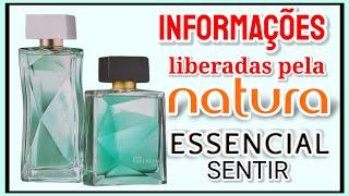 Natura LIBEROU INFORMAÇÕES dos novos ESSENCIAL SENTIR (Será que VÃO SER BONS?)