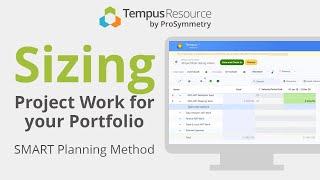 How to Size Project Work, Assignments, and Allocations | SMART Planning Method