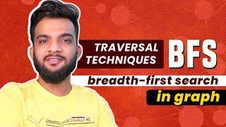 G-5. Breadth-First Search (BFS) | C++ and Java | Traversal Technique in Graphs
