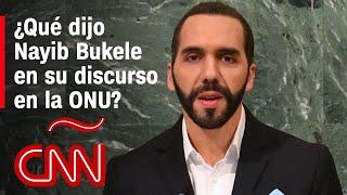 Nayib Bukele en la ONU: La libertad es algo por lo que aún luchamos en nuestro país, en El Salvador