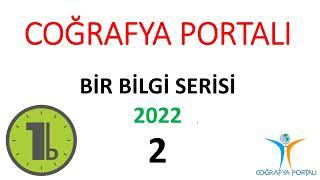 COĞRAFYA PORTALI 1 BİLGİ SERİSİ 2022 -  2 - ULUTAŞ