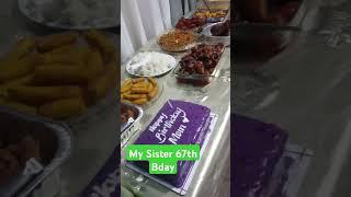 My sister 67th Bday #Simple Bday Celebration #Yum Foods #You tube #short Vid