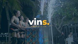 PLEASE WELCOME, VINS PRODUCTION