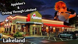 Applebee's Grill + Bar & Driving Through Lakeland