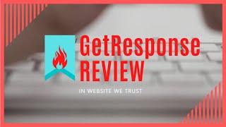 GetResponse Review | 30 Day Free Trial Included