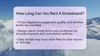 How Long Can You Rent A Snowboard? - The Winter Sport Xpert