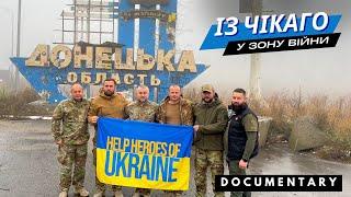 From Chicago to warzone |  Documentary film | Autumn 2023 | Help Heroes Of Ukraine team