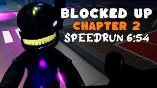 Roblox Blocked Up Chapter 2 Speedrun 6:54 Solo